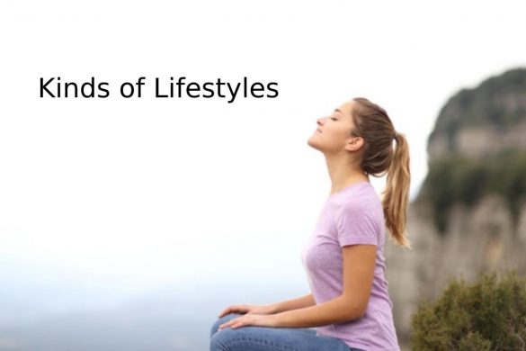 kinds of lifestyle