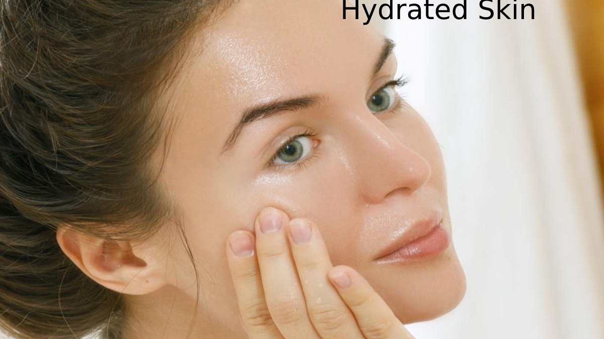 How to keep Skin Hydrated