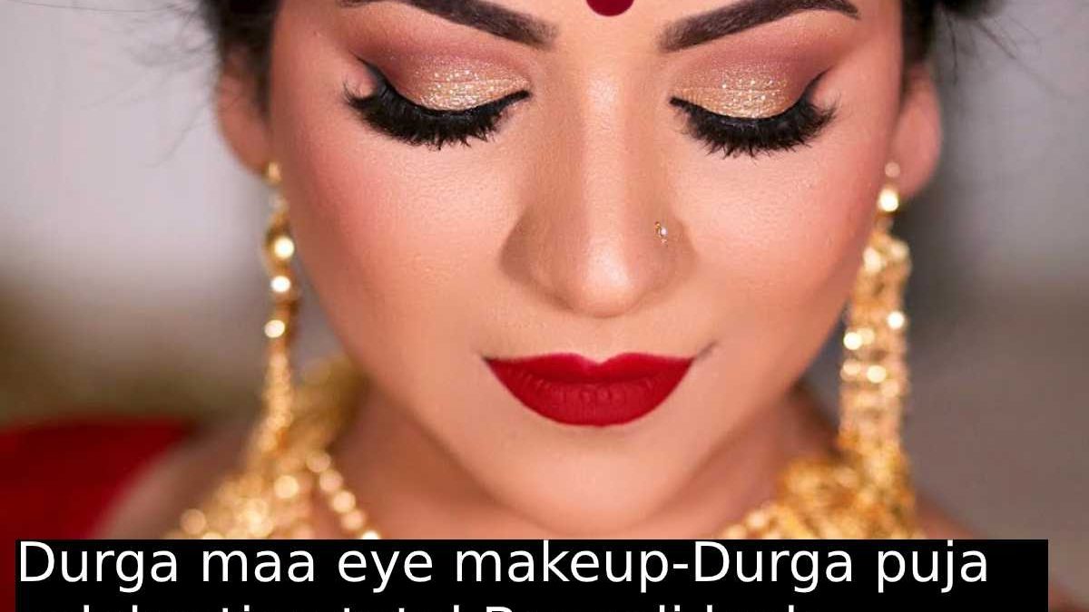 creative Durga maa eye makeup look tutorial  Bengali look
