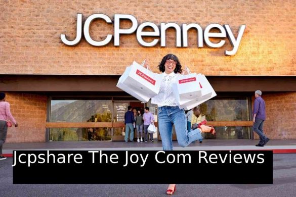 Jcpshare The Joy Com Reviews