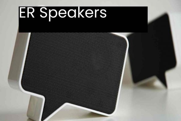 ER Speakers