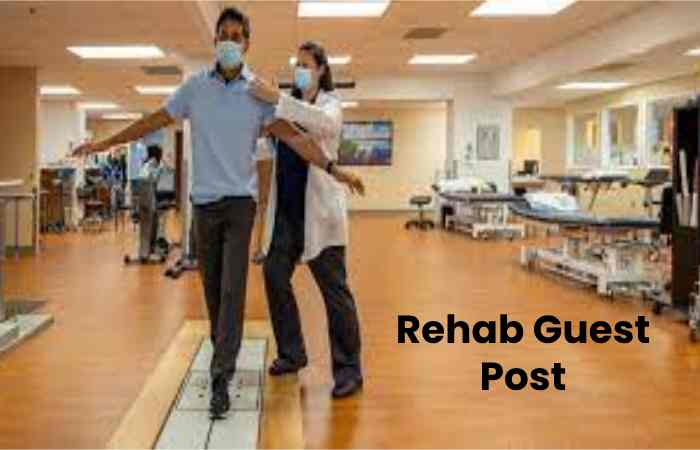 Rehab Guest Post