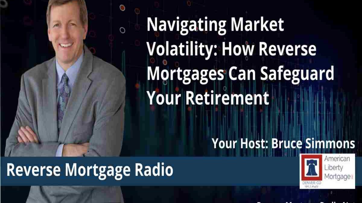 Market Volatility Impacts on Reverse Mortgage Purchase Rates